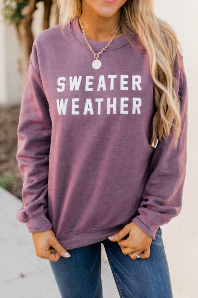 Sweater Weather Dark Maroon Graphic Sweatshirt