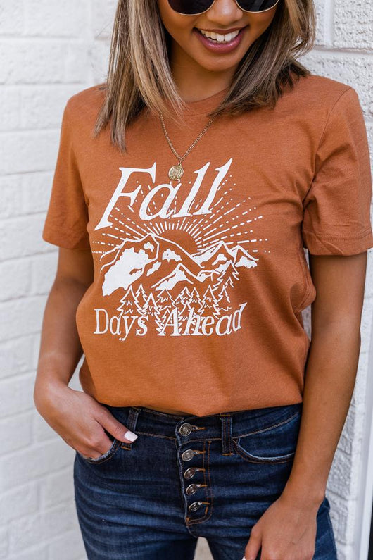 Fall Days Ahead Burnt Orange Graphic Tee
