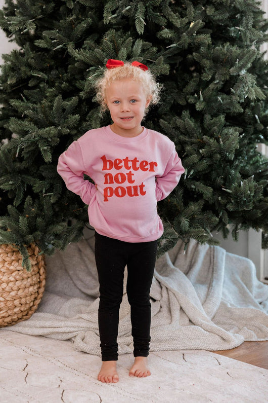 Kids Better Not Pout Pink Graphic Sweatshirt