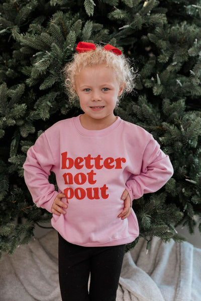 Kids Better Not Pout Pink Graphic Sweatshirt