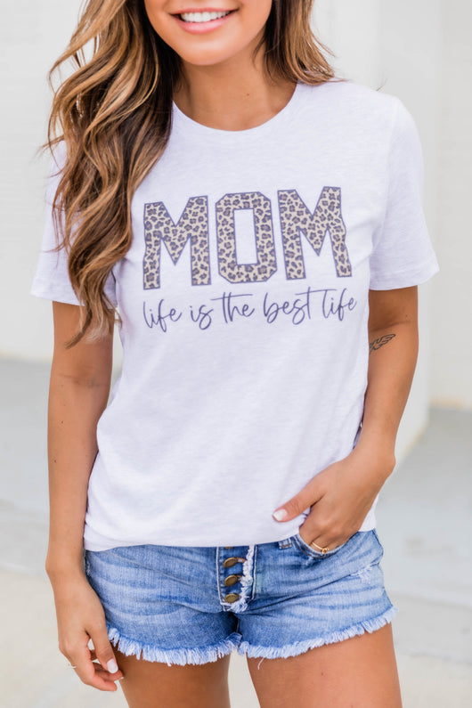 Mom Life Is The Best Life Animal Print Graphic Tee Ash