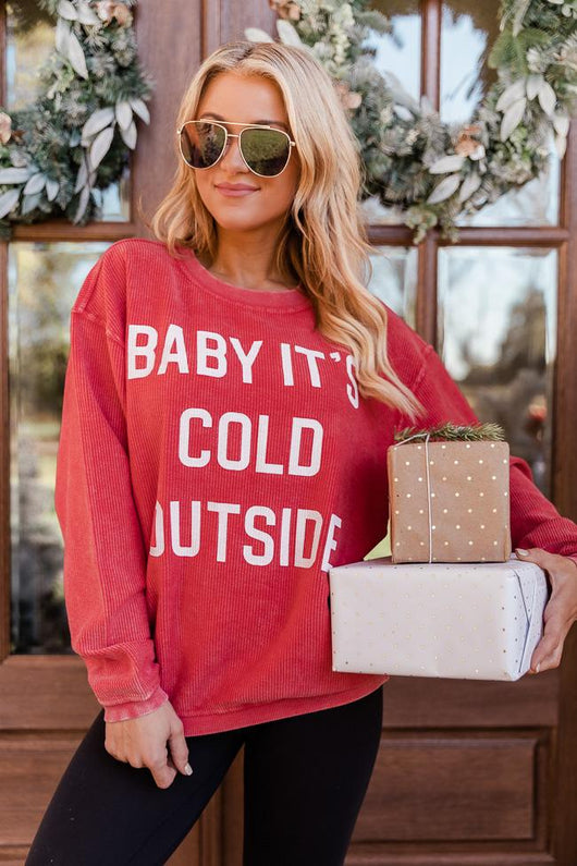 Baby It's Cold Outside Block Red Corded Graphic Sweatshirt