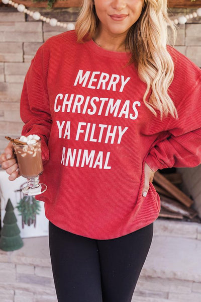 Merry Christmas Ya Filthy Animal Red Corded Graphic Sweatshirt