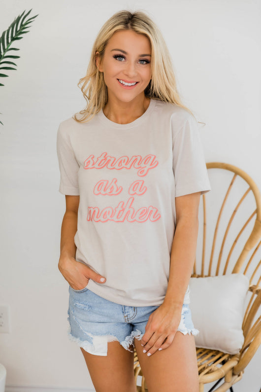 Strong As A Mother Graphic Tee Heather Dust