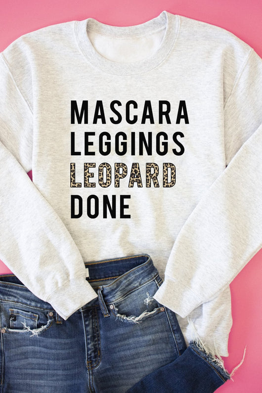 Mascara Leggings Leopard Done Ash Graphic Sweatshirt
